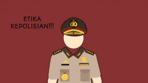 Hukum Etika Kepolisian Saat Bertugas