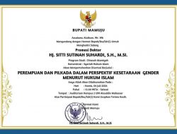 Forum Camat Mamuju Sampaikan Selamat atas Raihan Doktor Bupati Sutinah Suhardi