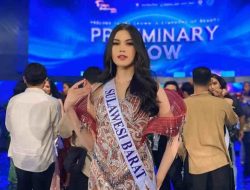 Sejarah Baru, Putri Indonesia Asal Sulbar Tembus 16 Besar