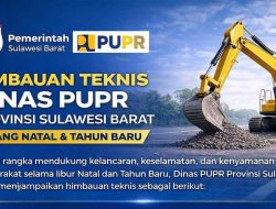 Kepala Dinas PUPR Sulbar Keluarkan Himbauan Teknis Infrastruktur Jelang Natal dan Tahun Baru