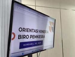 Plt Karo Pemkesra Sulbar Murdanil Beri Orientasi Kinerja Kepada Seluruh Jajarannya, Perkuat Pelayanan