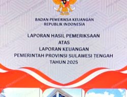 BPK Temukan Belanja Perjalanan Dinas Daerah di Pemprov Sulawesi Tengah Tidak Sesuai Ketentuan Sebesar 1,8 Miliar